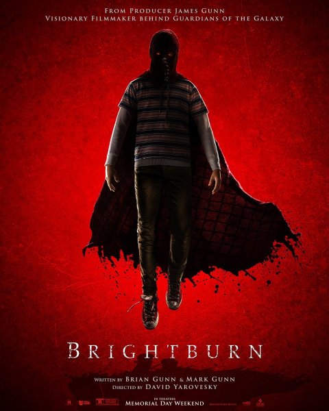 BRIGHTBURN (May 23)